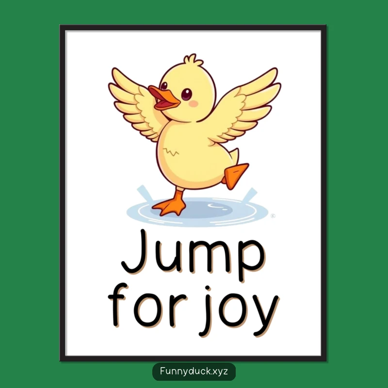 Funny Kawaii Duck Puddle Jump Poster: Joyful Art & Energetic Scene, Great Funny Gift
