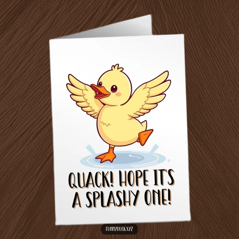 Funny Free Printable Birthday Card: Kawaii duck flapping wings enthusiastically while jumping a small puddle with glee.
