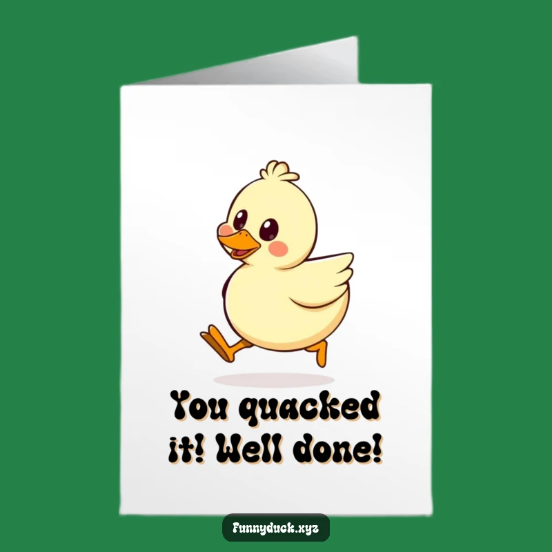 Free Printable Silly Walk Duck Card: Hilarious Congrats Downloadable!